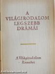 A világirodalom legszebb drámái I-II.