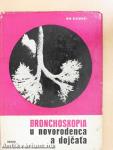 Bronchoskopia u novorodenca a dojcata