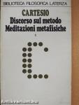 Discorso sul metodo - Meditazioni metafisiche 1-2.