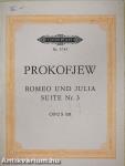 Romeo und Julia Suite Nr. 3 für großes Orchester/Romeo and Juliet Suite No. 3 for Full Orchestra/Roméo et Juliette Suite No 3 pour grand orchestre