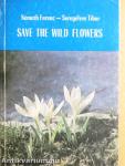 Save the wild flowers