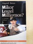 Mikor leszel milliomos? II.