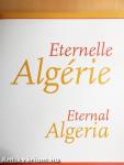 Eternelle Algérie