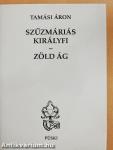 Szűzmáriás királyfi/Zöld ág