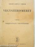 Vegyszerismeret I.