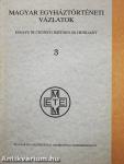 Magyar Egyháztörténeti Vázlatok 1991/3