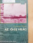 Az ó-új világ