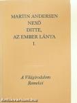 Ditte, az ember lánya I-II.