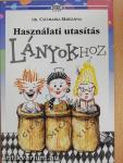 Használati utasítás lányokhoz