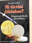 Mi történt Athénban?