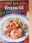 A 100 legjobb francia recept