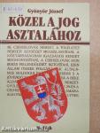 Közel a jog asztalához