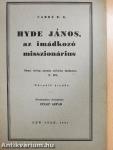 Hyde János, az imádkozó misszionárius