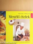 Mesélő ételek