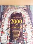 2000 év lakomái