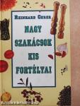 Nagy szakácsok kis fortélyai