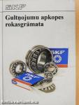 SKF - Gultnojumu apkopes rokasgramata