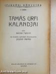 Tamás urfi kalandjai