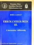 Erkölcsteológia III.