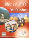 Best of 2006 - Dél-Dunántúl