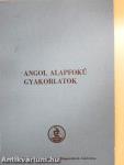 Angol alapfokú gyakorlatok