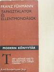 Tapasztalatok és ellentmondások