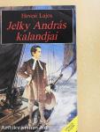 Jelky András kalandjai