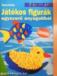 Játékos figurák egyszerű anyagokból