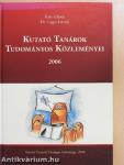 Kutató Tanárok Tudományos Közleményei 2006