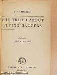 The Truth About Flying Saucers