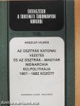 Az osztrák katonai vezetés és az Osztrák-Magyar Monarchia külpolitikája 1867-1882 között