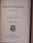 Petki Farkas leányai/Háromszéki leányok/A két szász/A fehér rózsa/Humoristicus papirszeletek/Észak honából