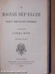 A magyar előidőkből/A magyar nép élcze