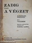 Zadig vagy a végzet/A megváltás felé/Tigris és hiéna