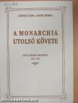 A monarchia utolsó követe