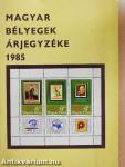 Magyar bélyegek árjegyzéke 1985