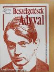 Beszélgetések Adyval