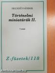Történelmi miniatúrák II.