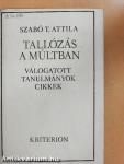 Tallózás a múltban