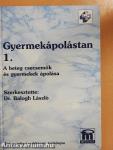 Gyermekápolástan 1. (töredék)