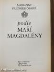 Podle Marí Magdalény