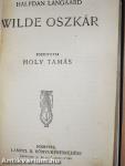 A páduai herczegnő/Wilde Oszkár/Három mese/A readingi fegyház balladája/Lady Windermere legyezője/Bunbury/Byron