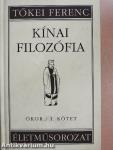 Kínai filozófia - Ókor I. (töredék)