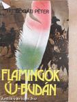 Flamingók Új-Budán