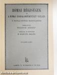 Római régiségek és a római irodalomtörténet vázlata