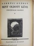 Mint oldott kéve I-III.