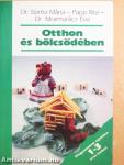 Otthon és bölcsődében