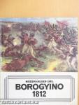 Borogyino, 1812