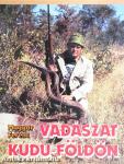 Vadászat Kudu-földön