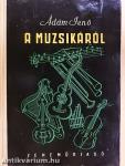 A muzsikáról